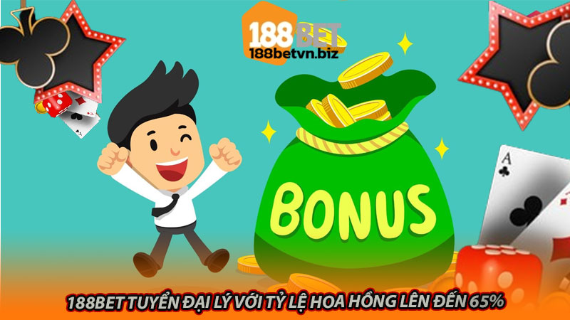 188bet tuyển đại lý với tỷ lệ hoa hồng lên đến 65%