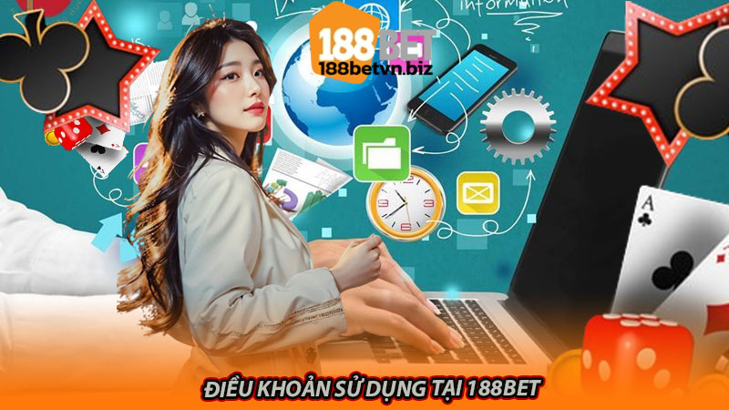 Điều khoản sử dụng tại 188bet