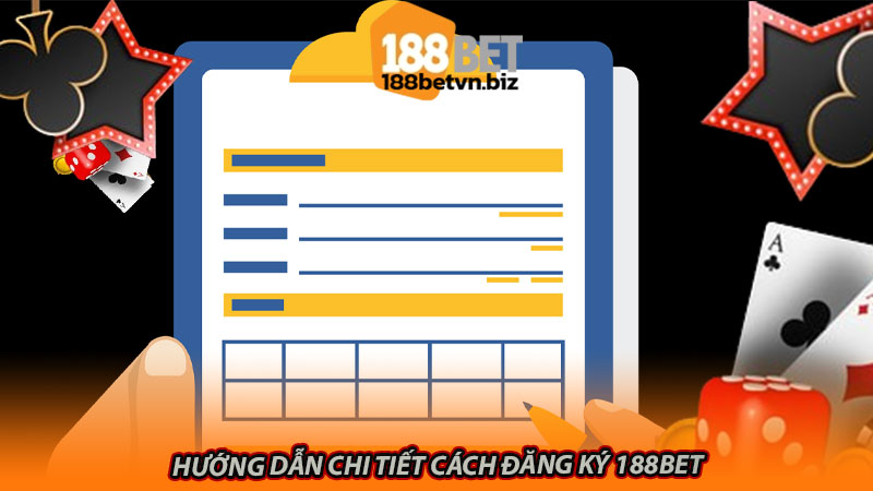 Hướng dẫn chi tiết cách đăng ký 188bet