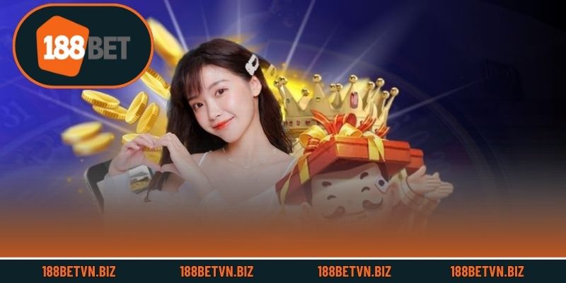 Khuyến mãi 188BET độc quyền cho người chơi VIP